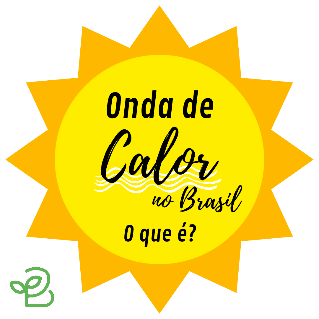 Onda De Calor No Brasil Bioma