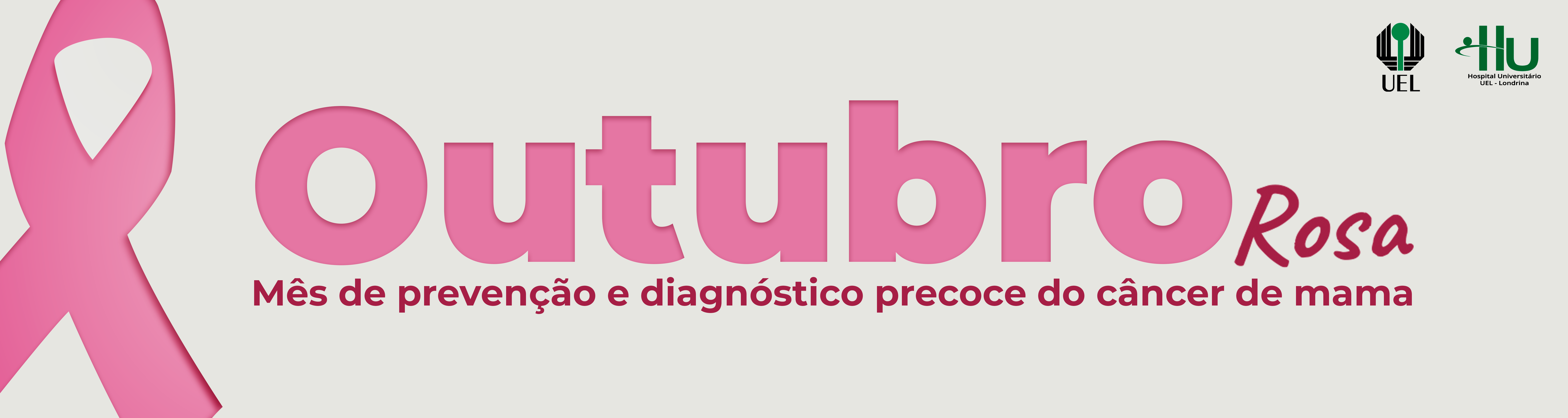 Banner sobre o Outubro Rosa. Mês de prevenção e diagnóstico precoce do câncer de mama.