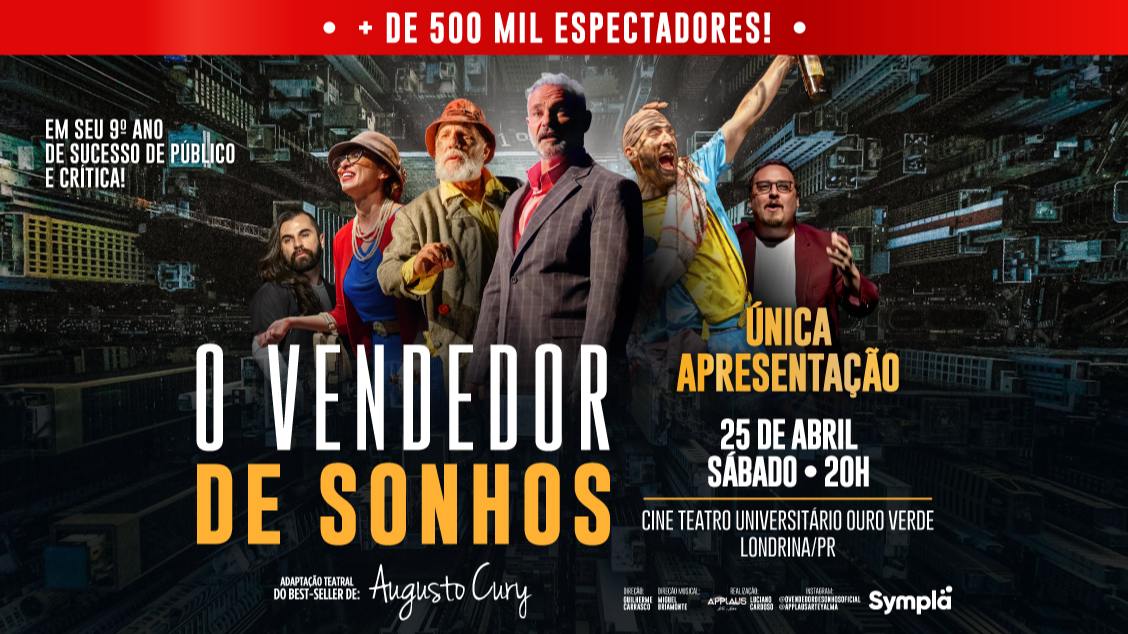 Adaptação teatral de “O Vendedor de Sonhos” se apresenta em Londrina