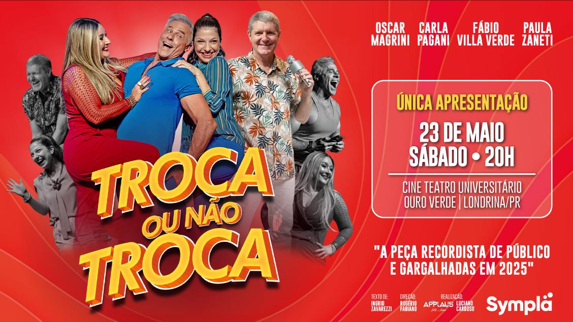Comédia “Troca ou Não Troca” se apresenta em Londrina destacando com humor conflitos de relacionamentos
